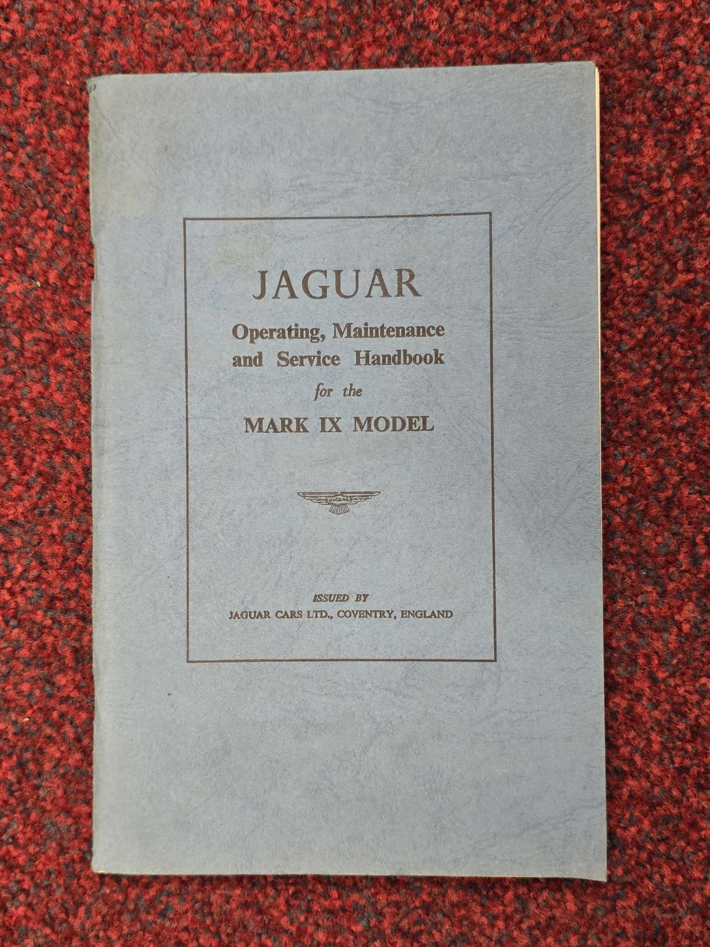 Jaguar Mark IX Operating Maintenance and Service Handbook